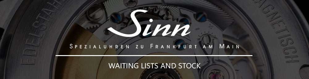 Sinn Waiting Lists and Stock