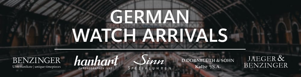 German Watch Arrivals