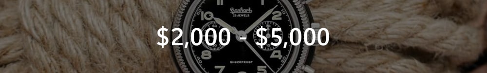 Watches Priced Between $2,000 and $5,000
