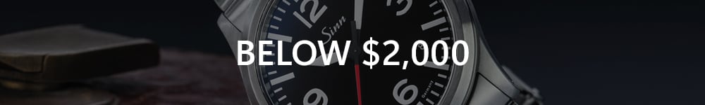 Watches Below $2,000