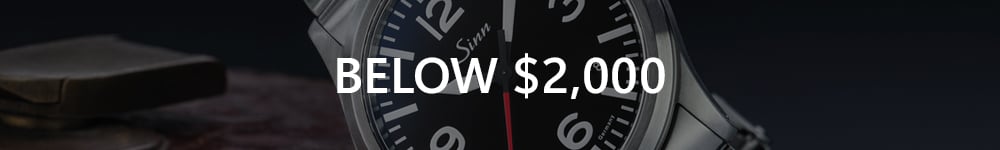 Watches Priced Below $2,000