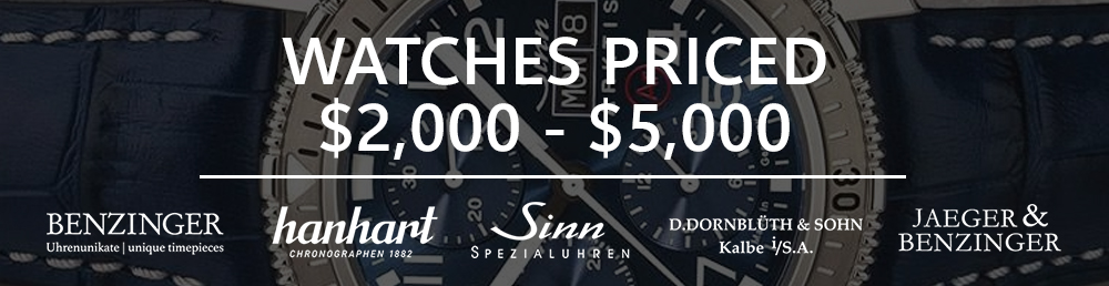 Watches Priced From $2,000 to $5,000
